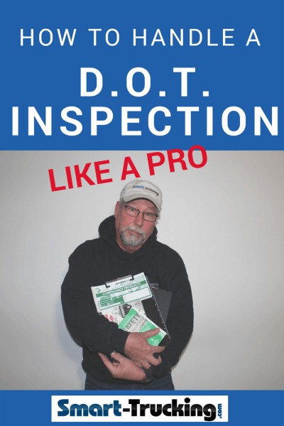 How to Handle a D.O.T. Inspection Like a Boss