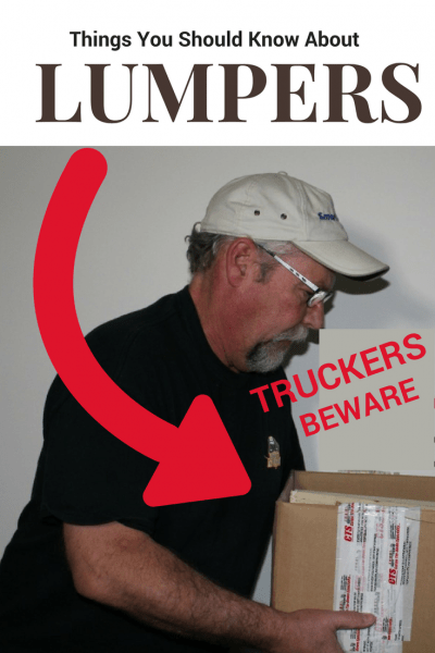 Things Every Trucker Should Know About Lumpers