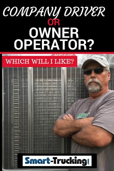 Company Driver or Owner Operator - Which Will I Like